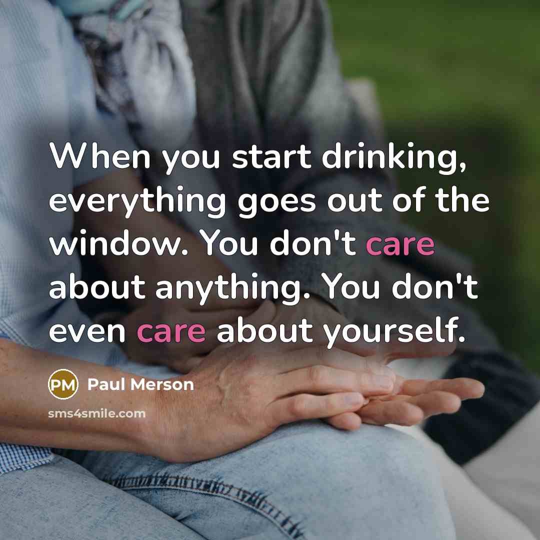 “When you start drinking, everything goes out of the window.…” quote by Paul Merson