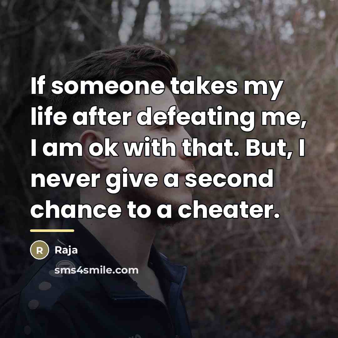 “If someone takes my life after defeating me, I am…” quote by Raja