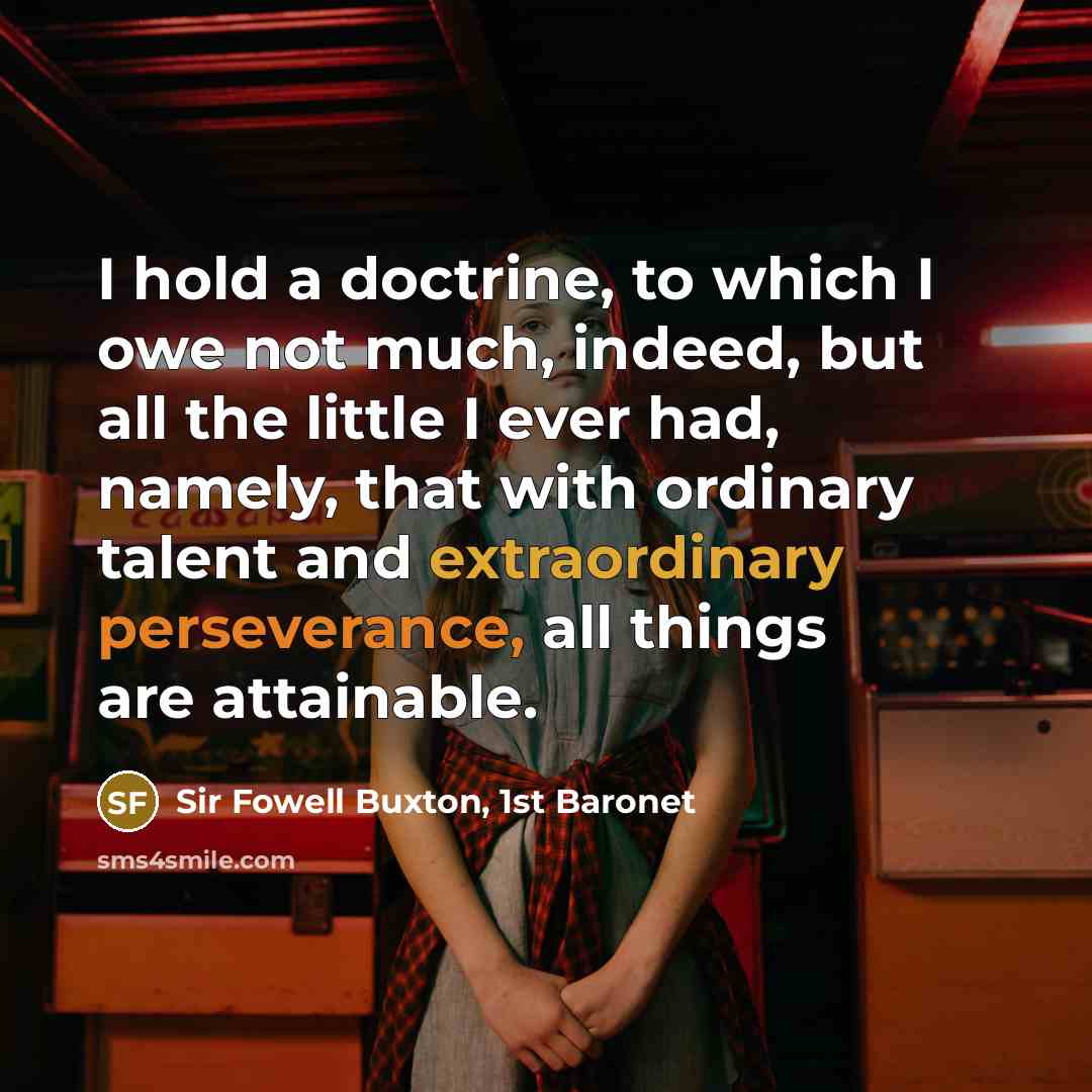 “I hold a doctrine, to which I owe not much,…” quote by Sir Fowell Buxton, 1st Baronet