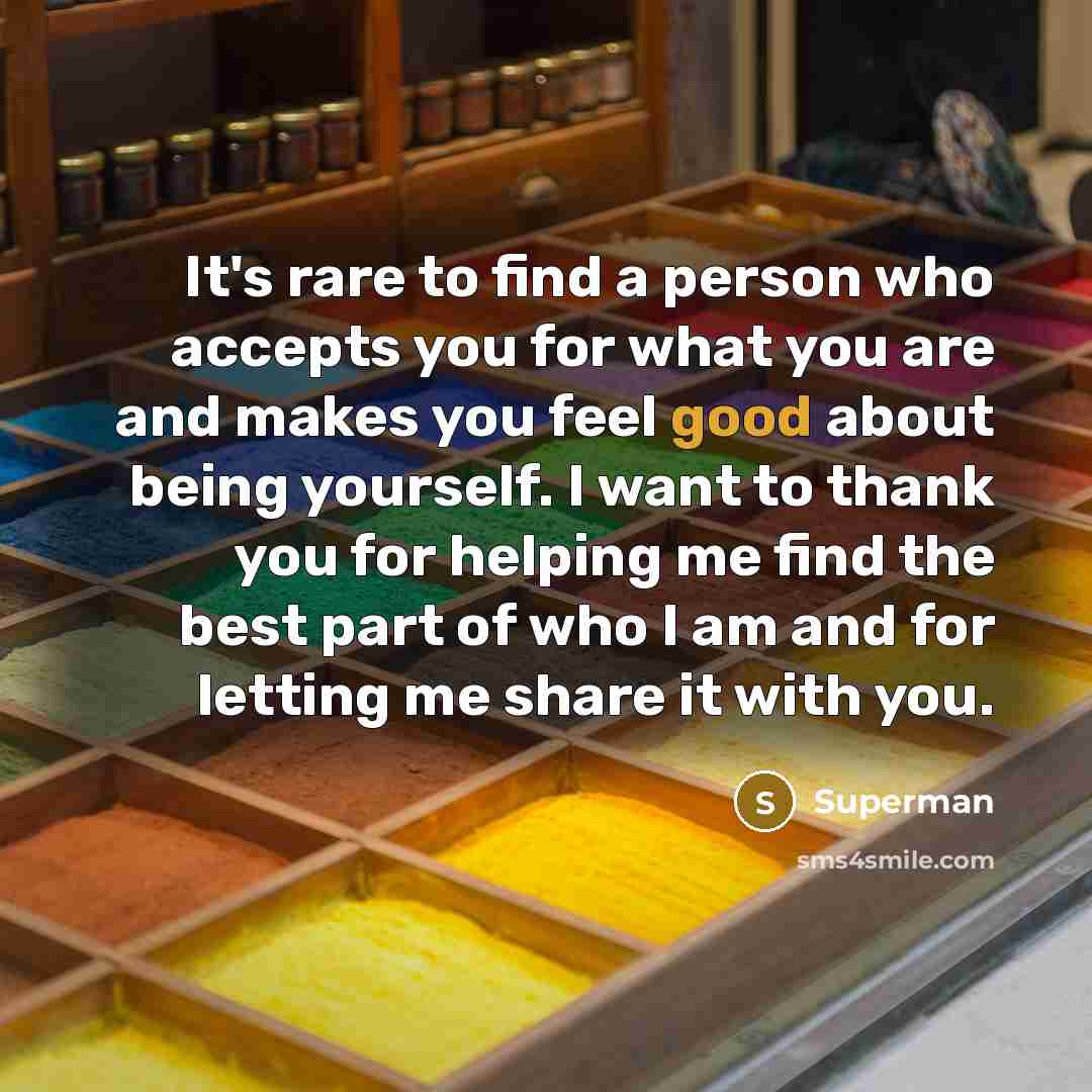 “It's rare to find a person who accepts you for…” quote by Superman