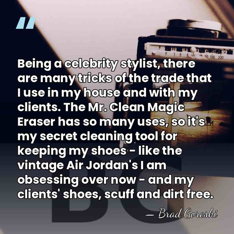 Being a celebrity stylist, there are many tricks of the trade that&hellip; - Brad Goreski