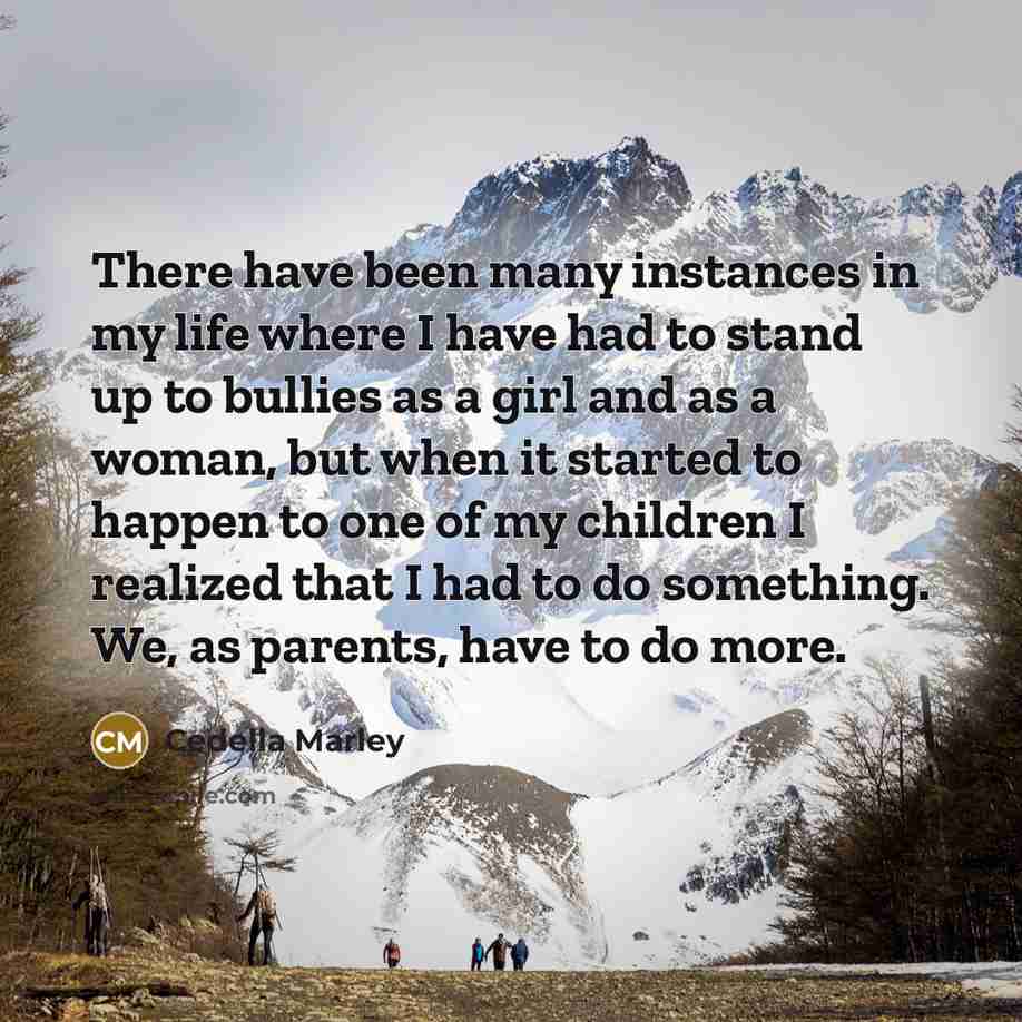 “There have been many instances in my life where I…” quote by Cedella Marley