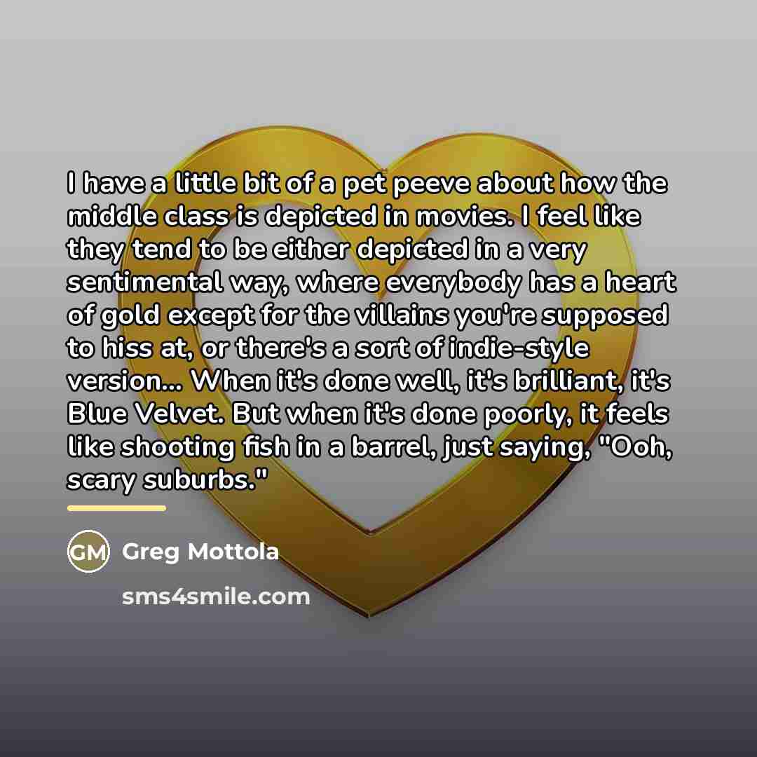 “I have a little bit of a pet peeve about…” quote by Greg Mottola