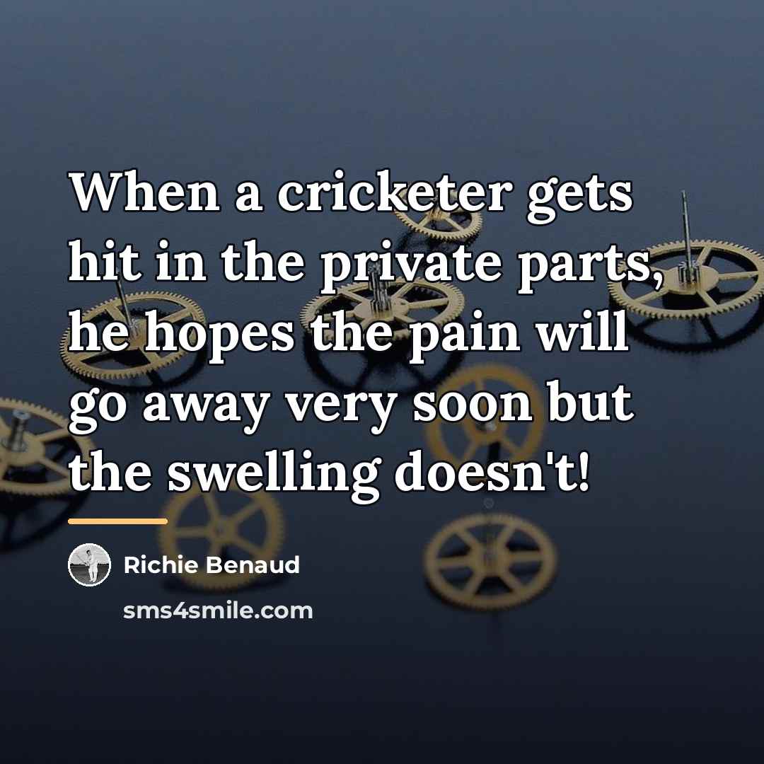 “When a cricketer gets hit in the private parts, he…” quote by Richie Benaud