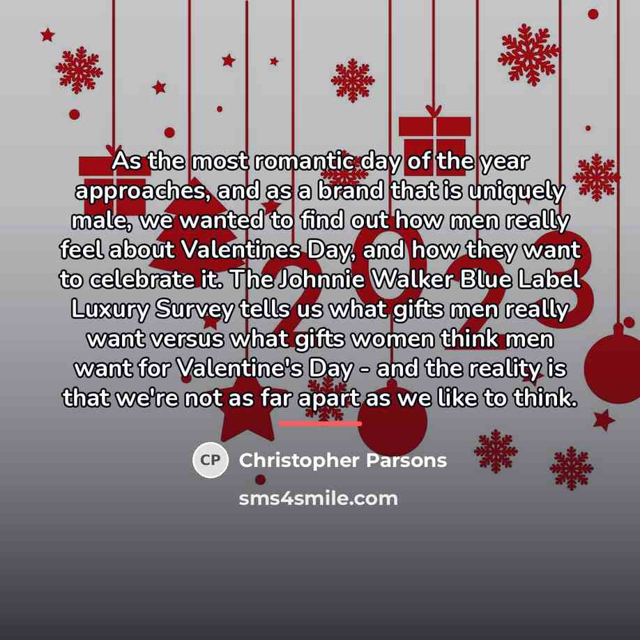 “As the most romantic day of the year approaches, and…” quote by Christopher Parsons