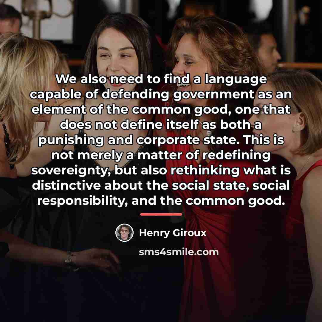 “We also need to find a language capable of defending…” quote by Henry Giroux