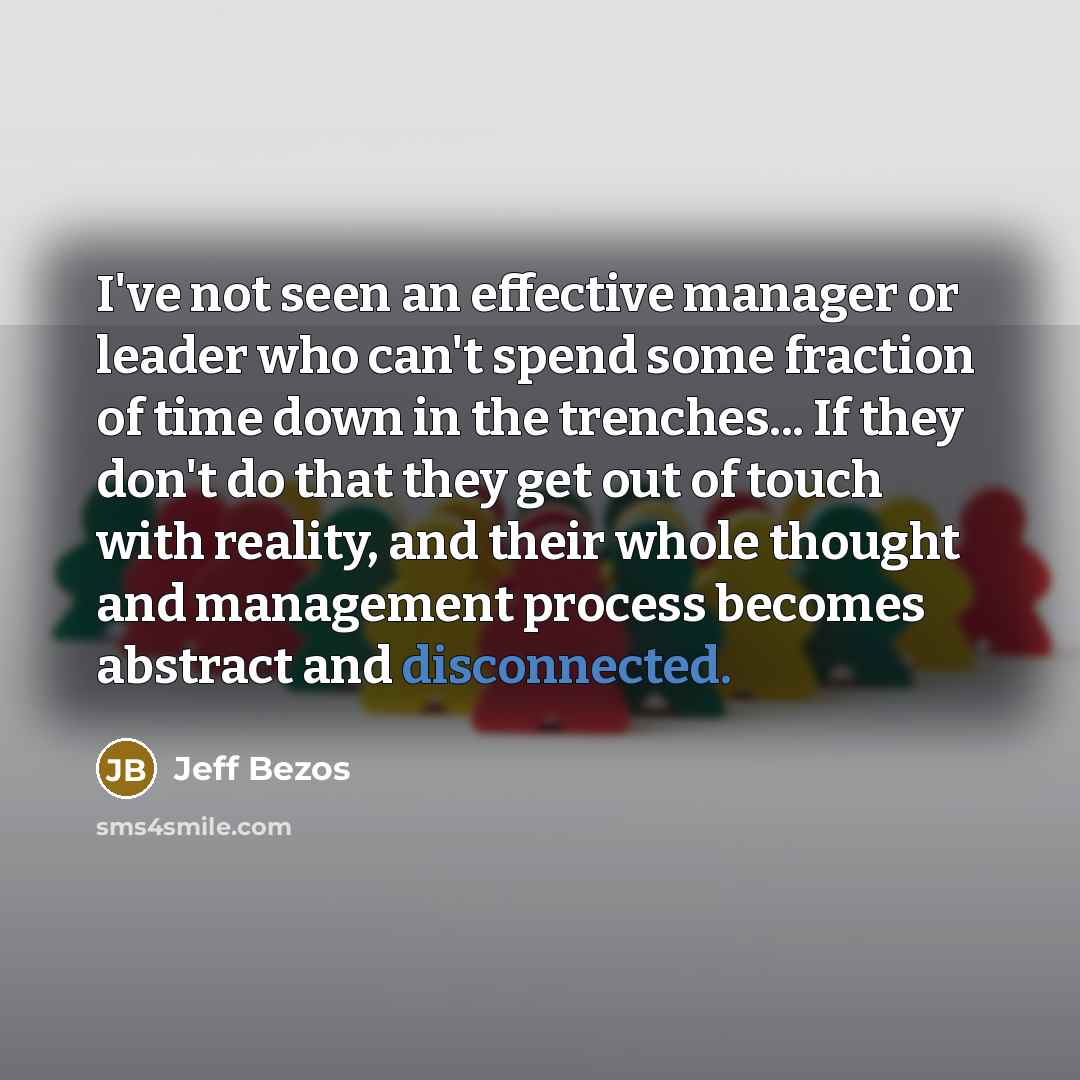 “I've not seen an effective manager or leader who can't…” quote by Jeff Bezos