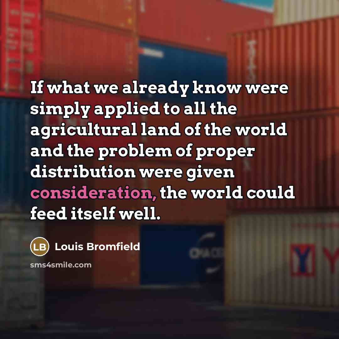 “If what we already know were simply applied to all…” quote by Louis Bromfield