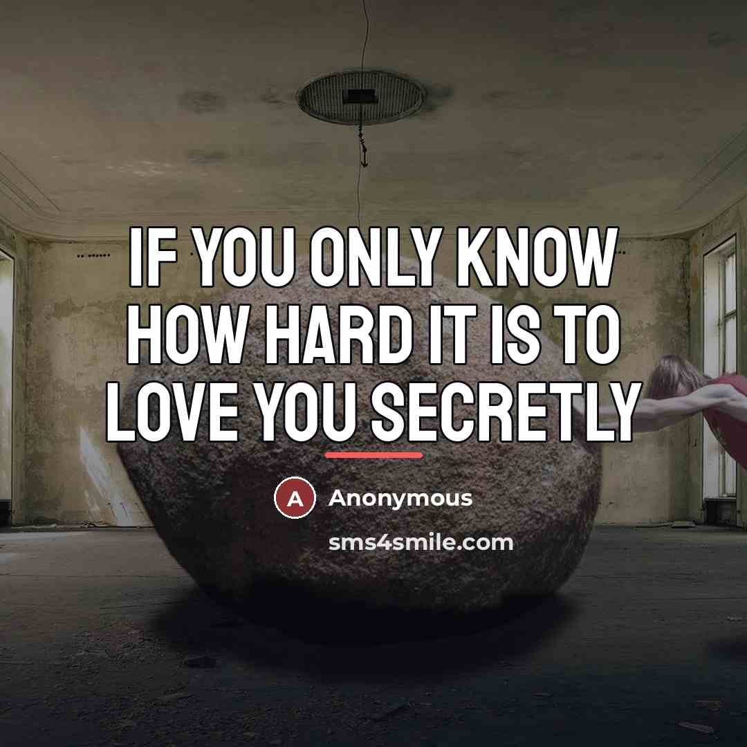 “If you only know how hard it is to love…” quote by Anonymous