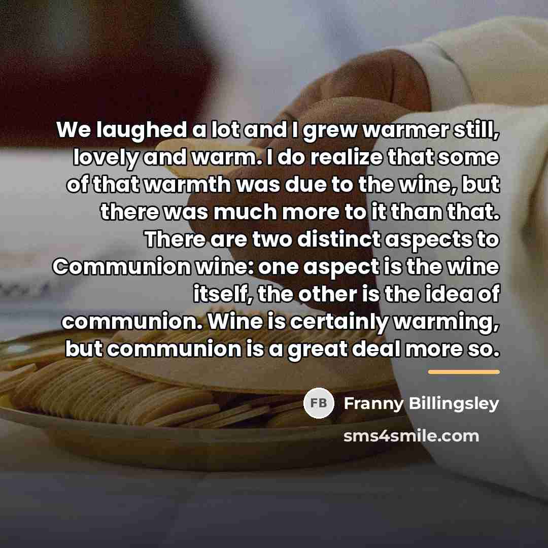 “We laughed a lot and I grew warmer still, lovely…” quote by Franny Billingsley