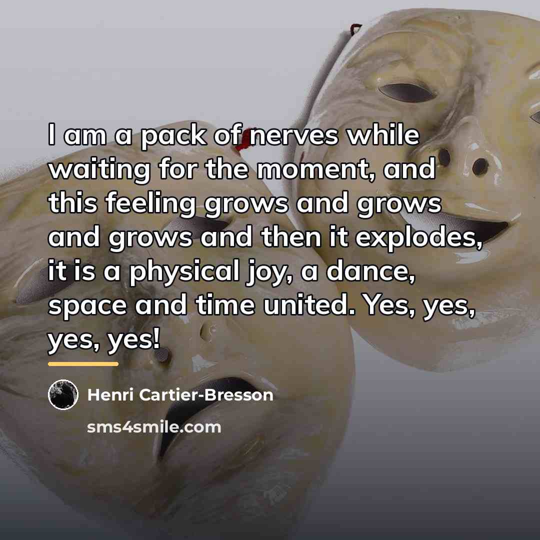 “I am a pack of nerves while waiting for the…” quote by Henri Cartier-Bresson