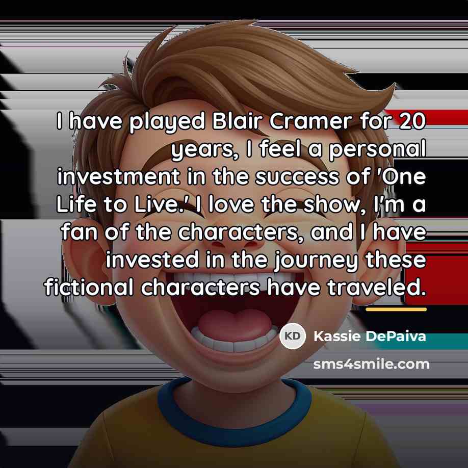 “I have played Blair Cramer for 20 years, I feel…” quote by Kassie DePaiva