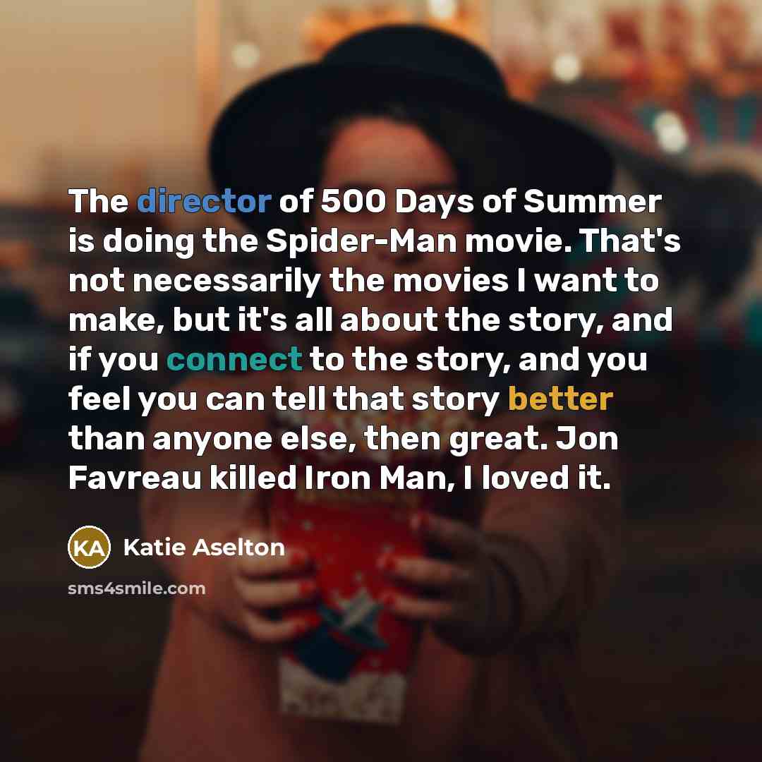 “The director of 500 Days of Summer is doing the…” quote by Katie Aselton