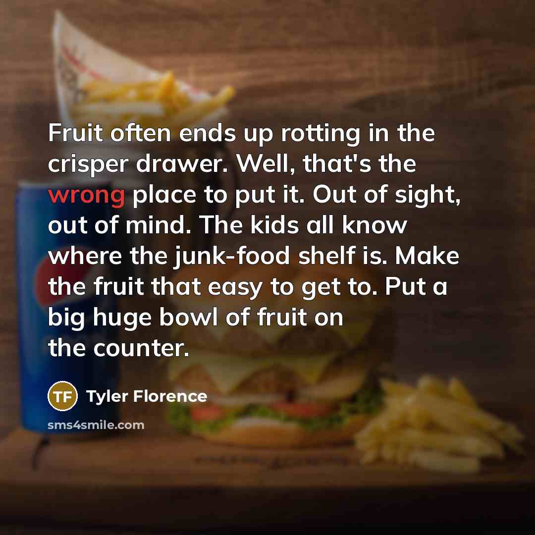 “Fruit often ends up rotting in the crisper drawer. Well,…” quote by Tyler Florence