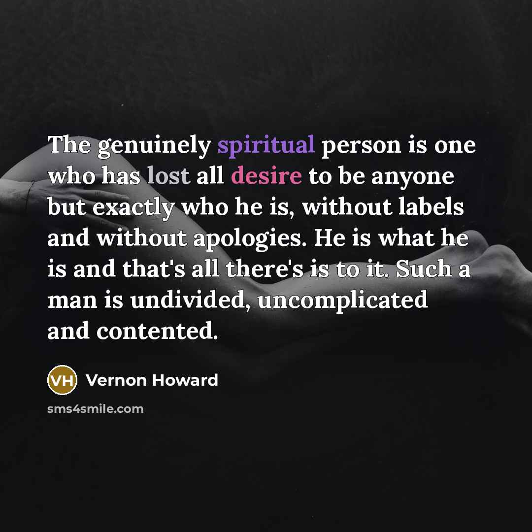 “The genuinely spiritual person is one who has lost all…” quote by Vernon Howard