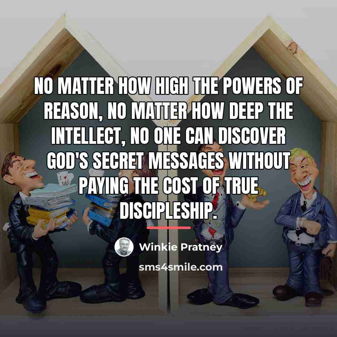 “No matter how high the powers of reason, no matter…” quote by Winkie Pratney