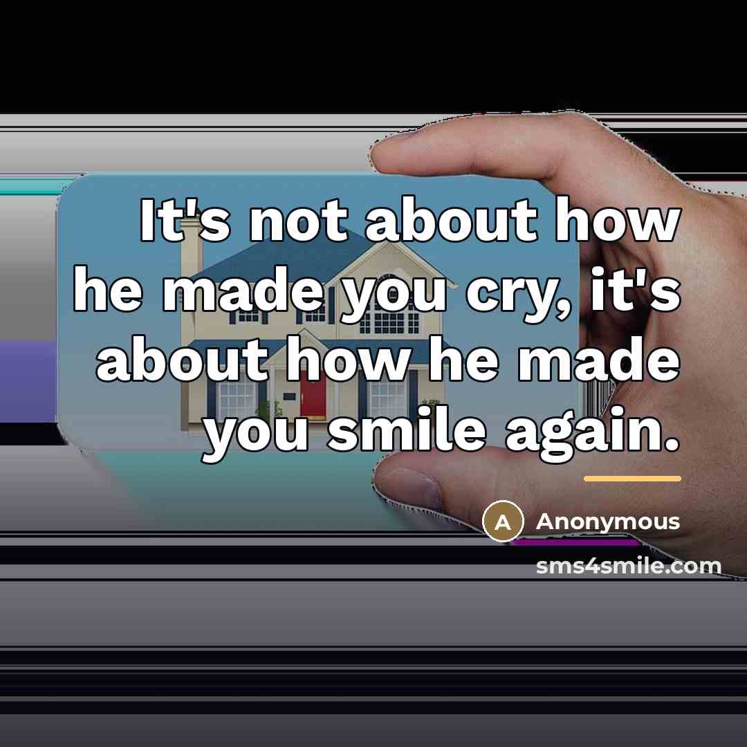 “It's not about how he made you cry, it's about…” quote by Anonymous