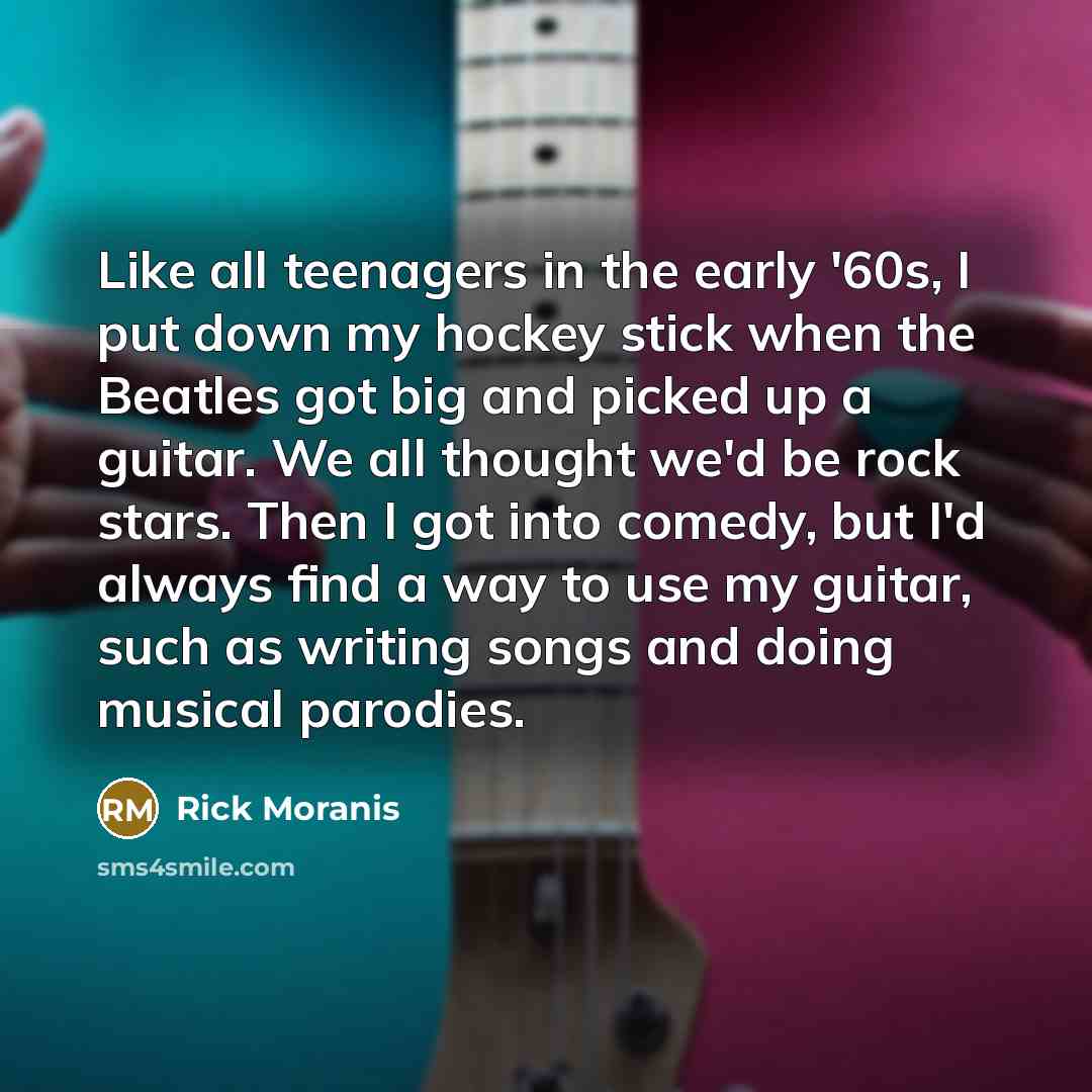 “Like all teenagers in the early '60s, I put down…” quote by Rick Moranis