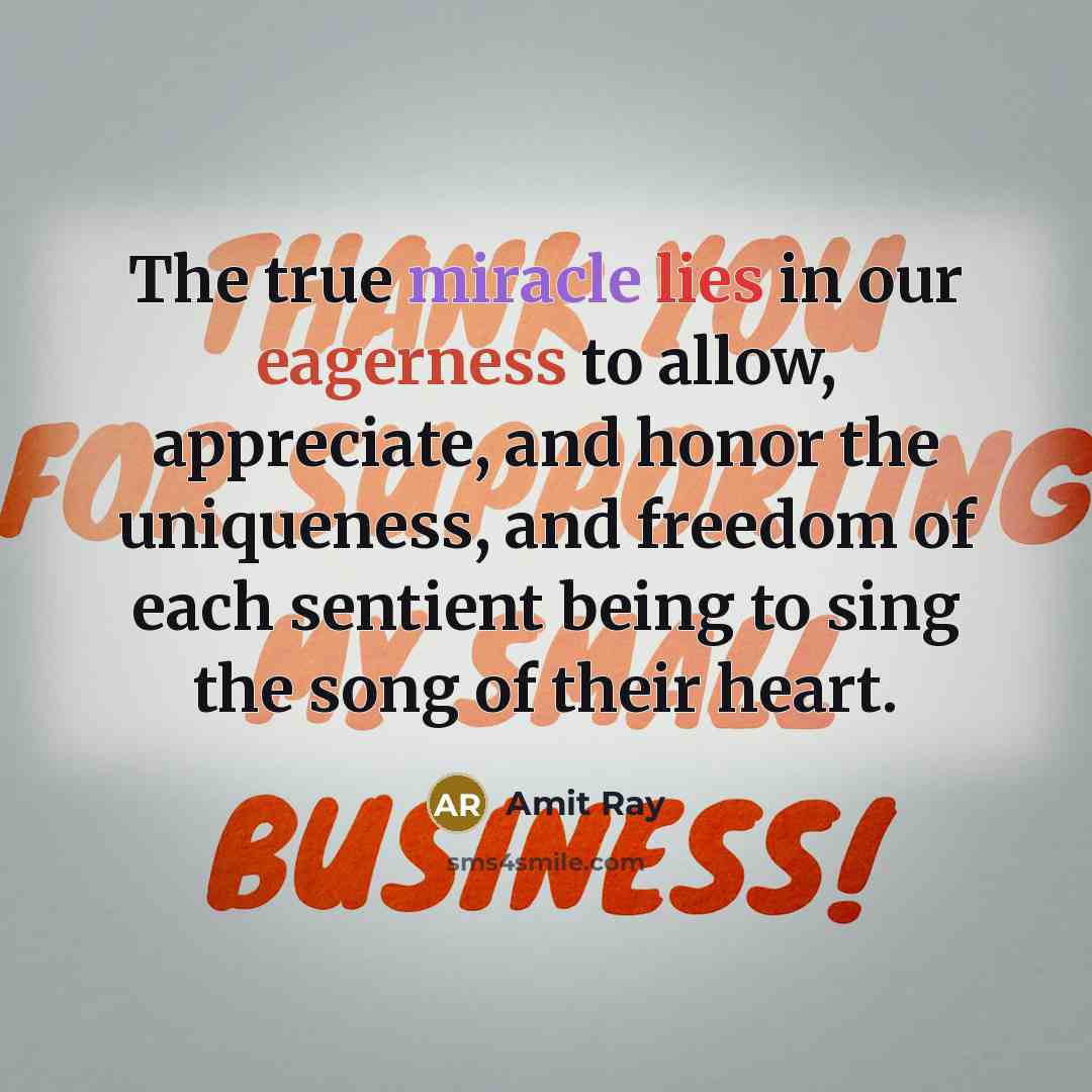 “The true miracle lies in our eagerness to allow, appreciate,…” quote by Amit Ray