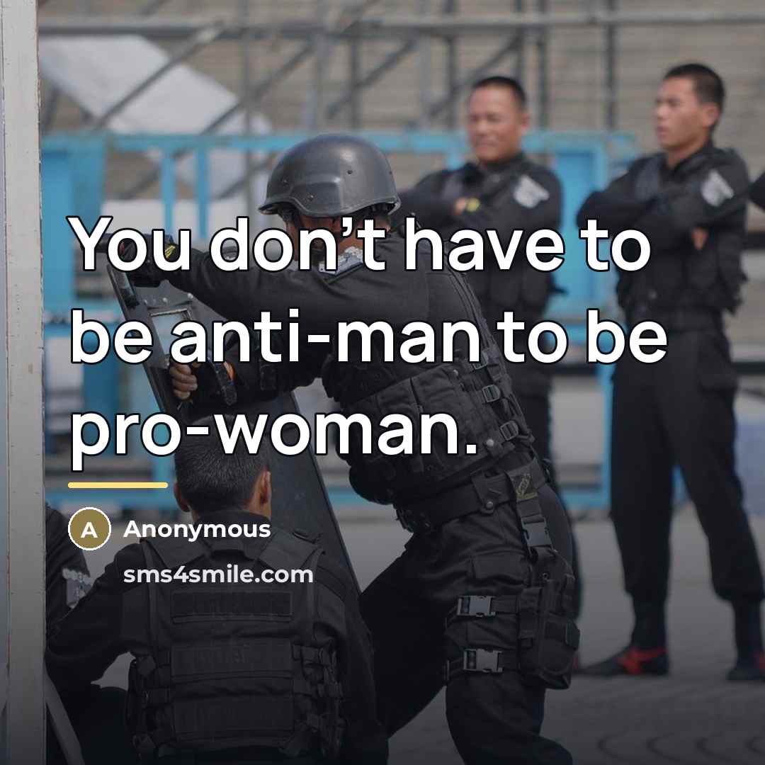 “You don't have to be anti-man to be pro-woman.…” quote by Jane Galvin Lewis