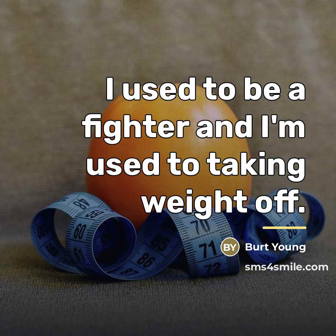 “I used to be a fighter and I'm used to…” quote by Burt Young