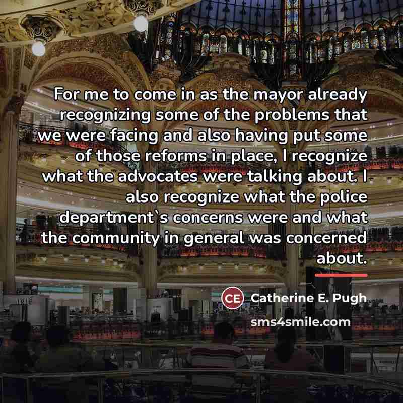 “For me to come in as the mayor already recognizing…” quote by Catherine E. Pugh