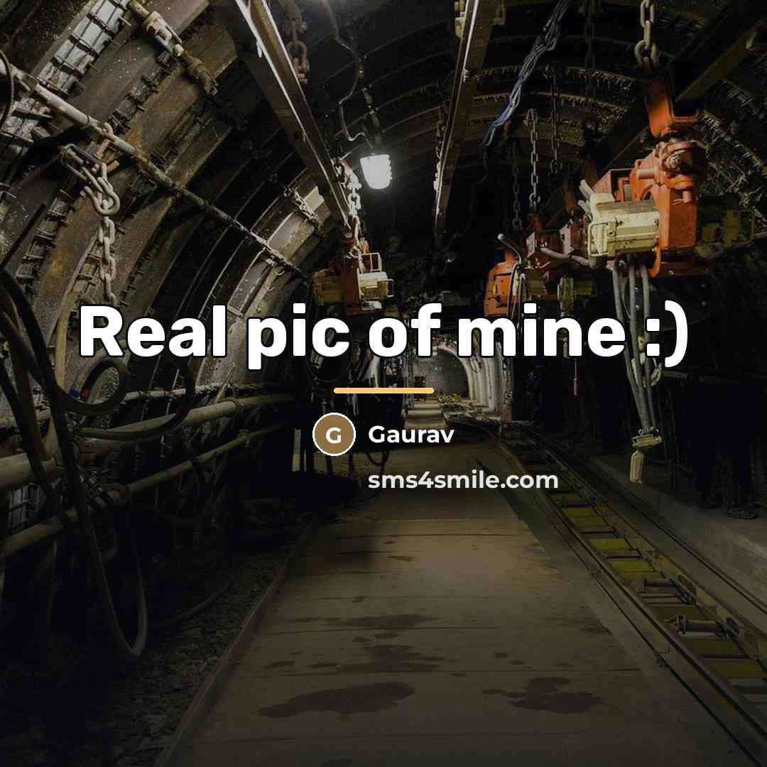“Real pic of mine :)…” quote by Gaurav
