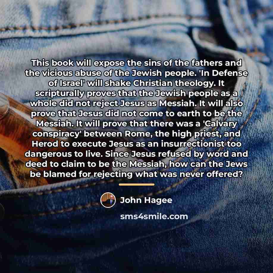 “This book will expose the sins of the fathers and…” quote by John Hagee