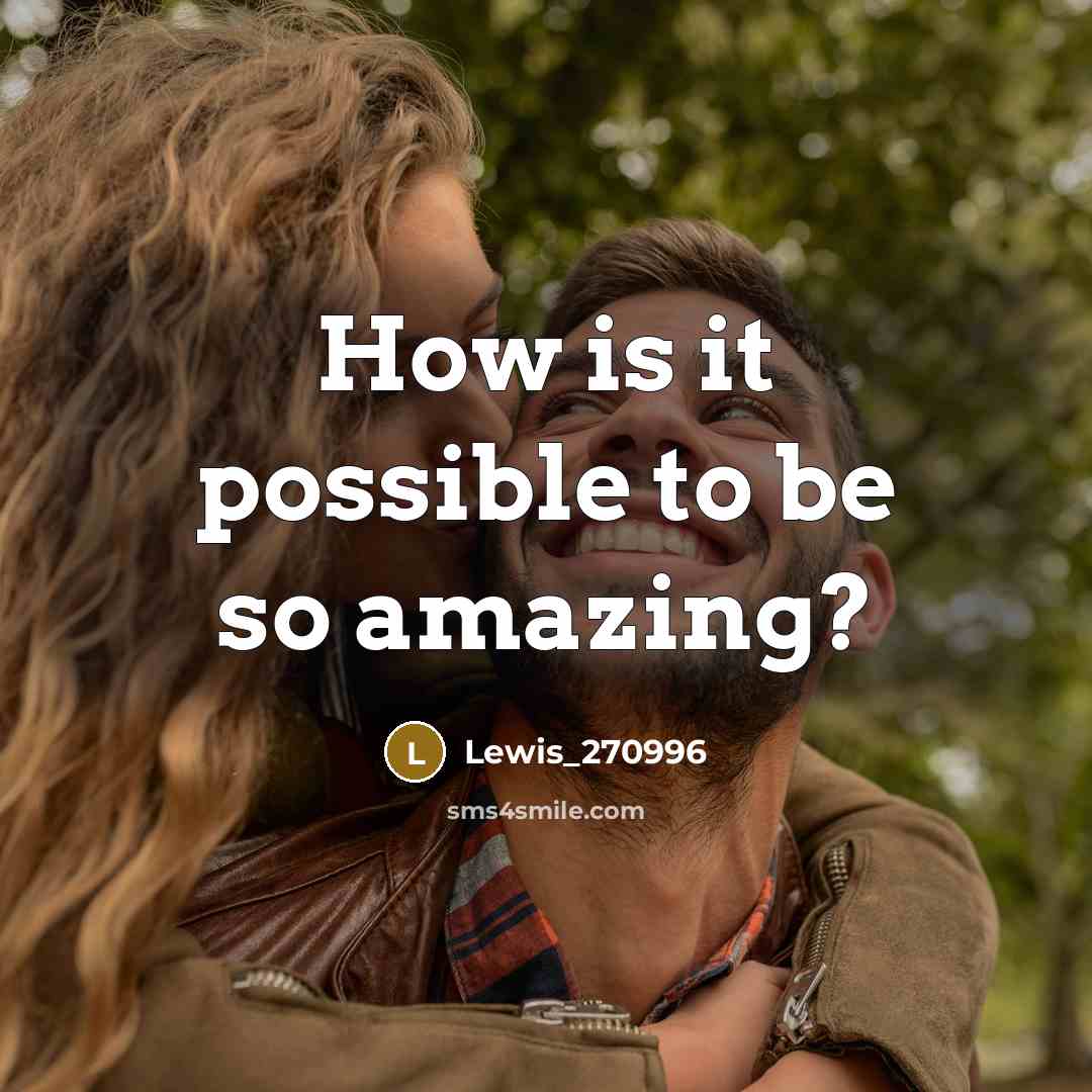 “How is it possible to be so amazing?…” quote by Lewis_270996