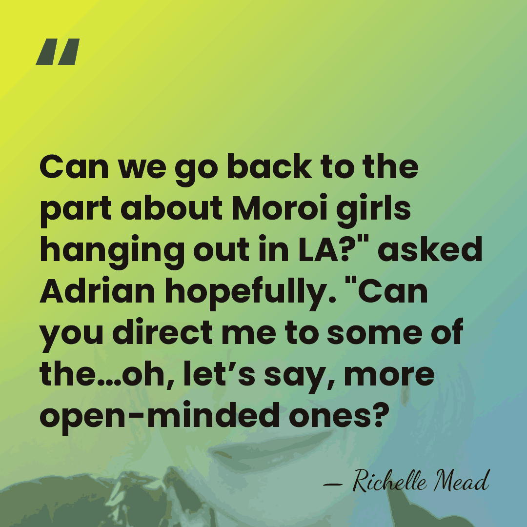 Can we go back to the part about Moroi girls hanging out&hellip; - Richelle Mead