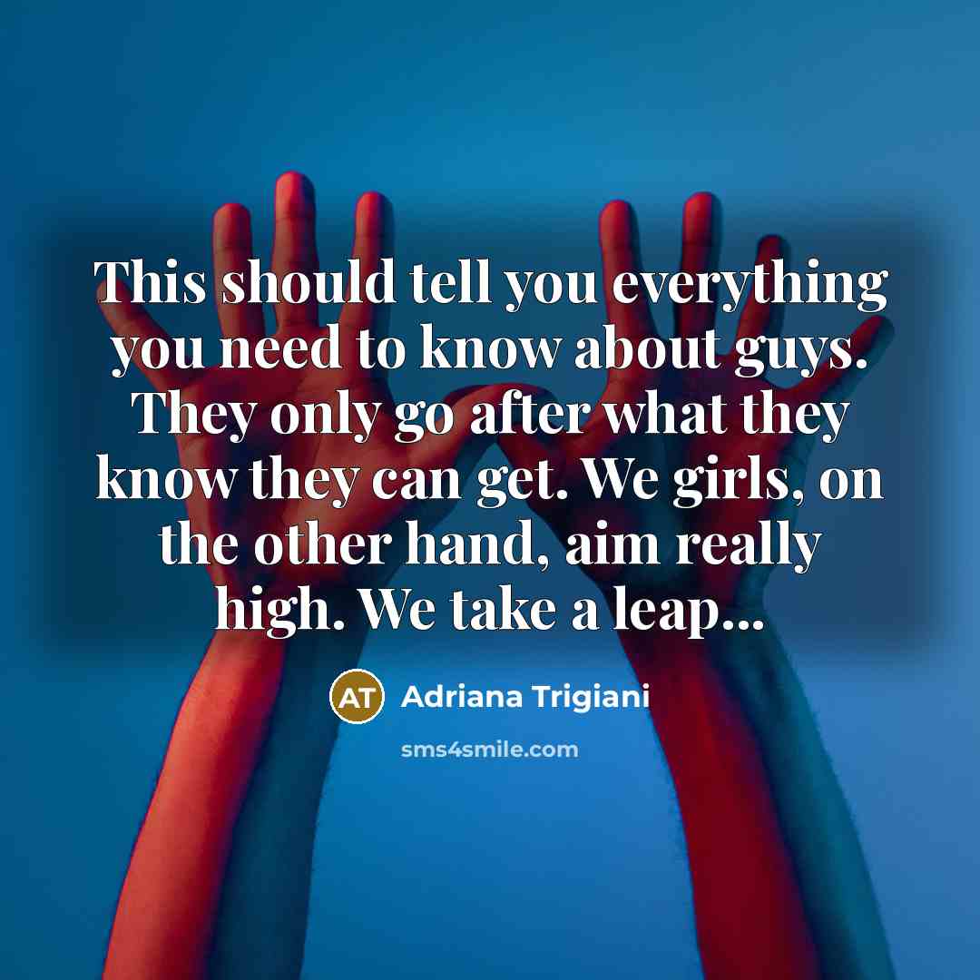 “This should tell you everything you need to know about…” quote by Adriana Trigiani