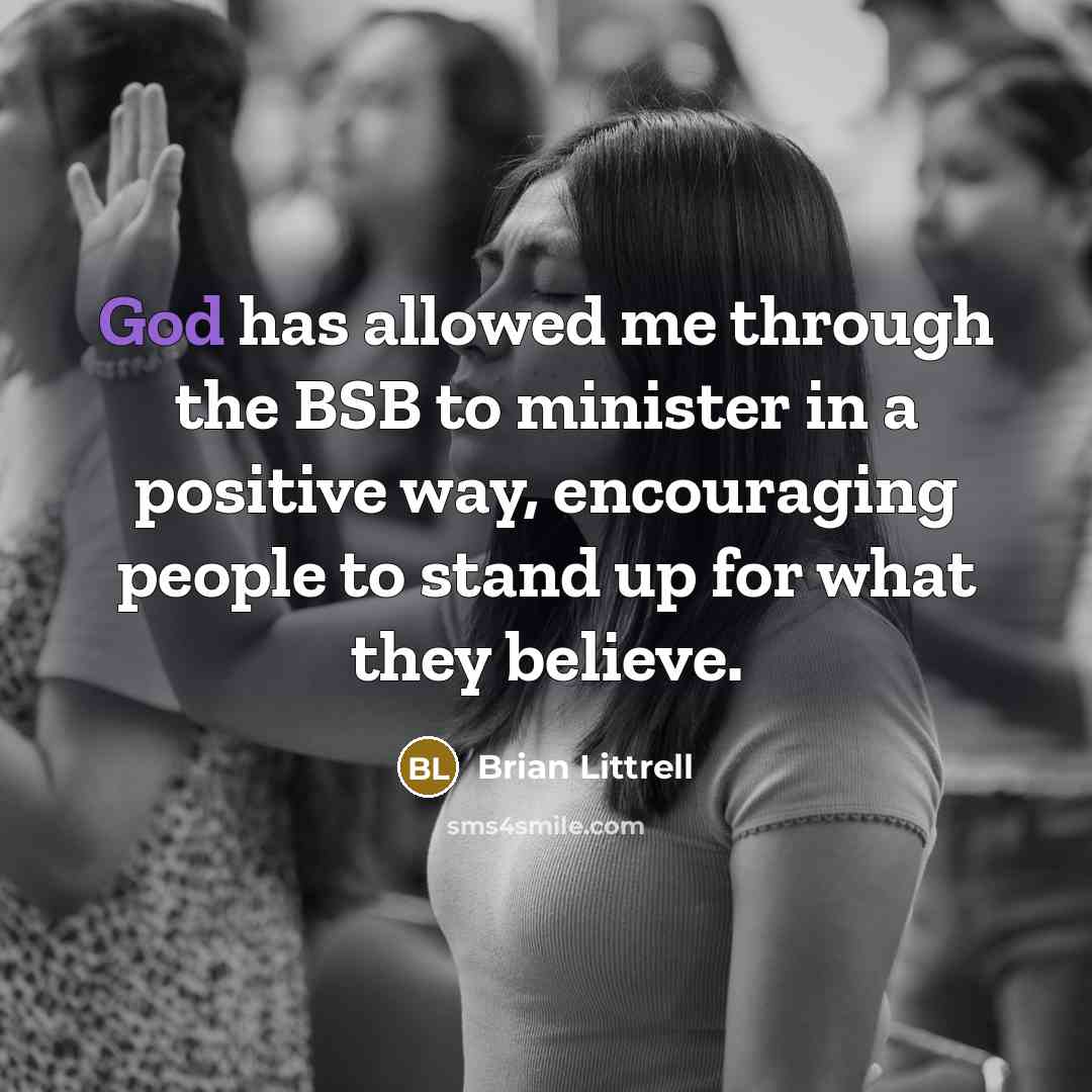 “God has allowed me through the BSB to minister in…” quote by Brian Littrell