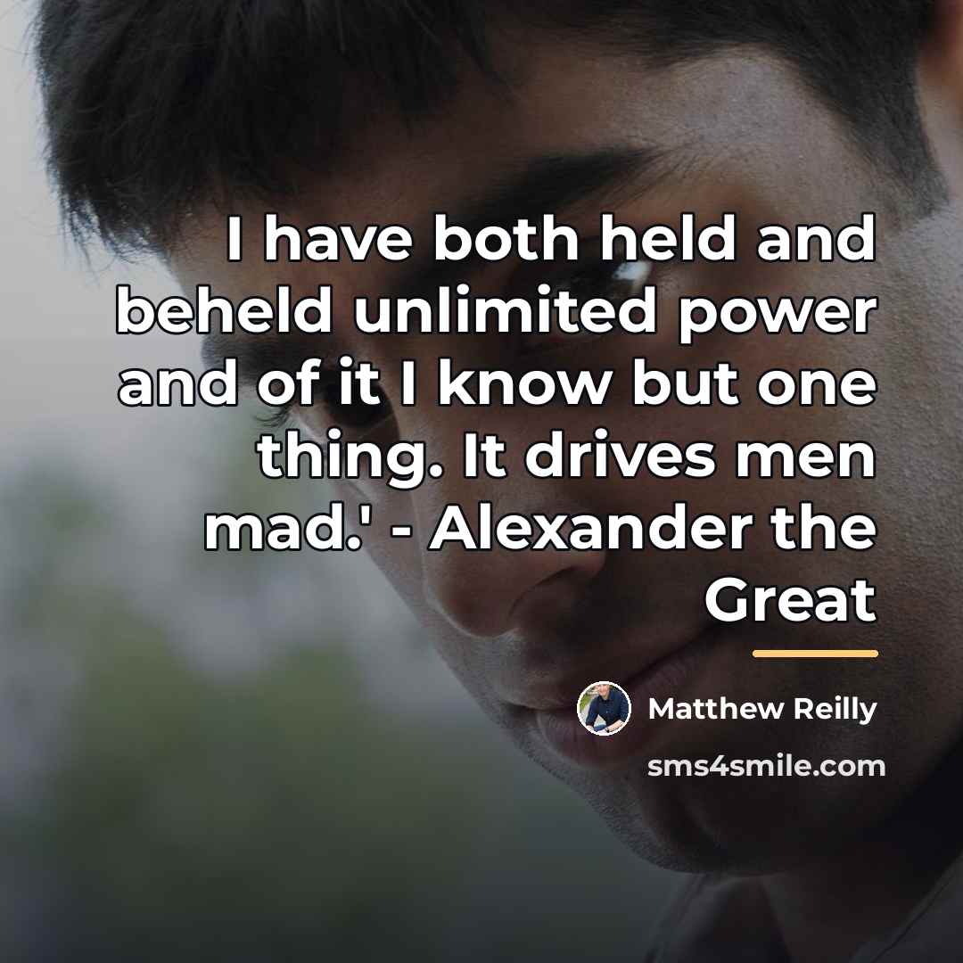 “I have both held and beheld unlimited power and of…” quote by Matthew Reilly