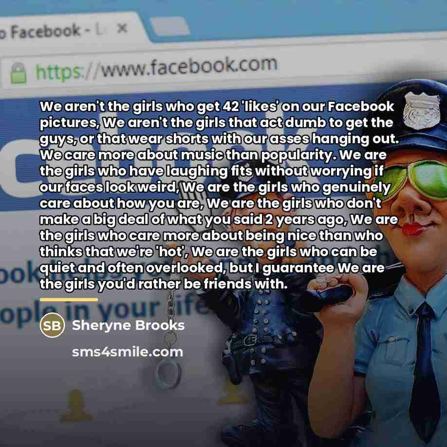“We aren't the girls who get 42 'likes' on our…” quote by Sheryne Brooks