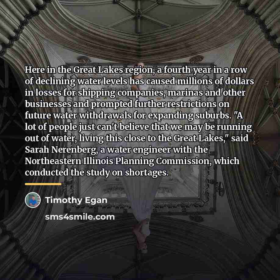 “Here in the Great Lakes region, a fourth year in…” quote by Timothy Egan