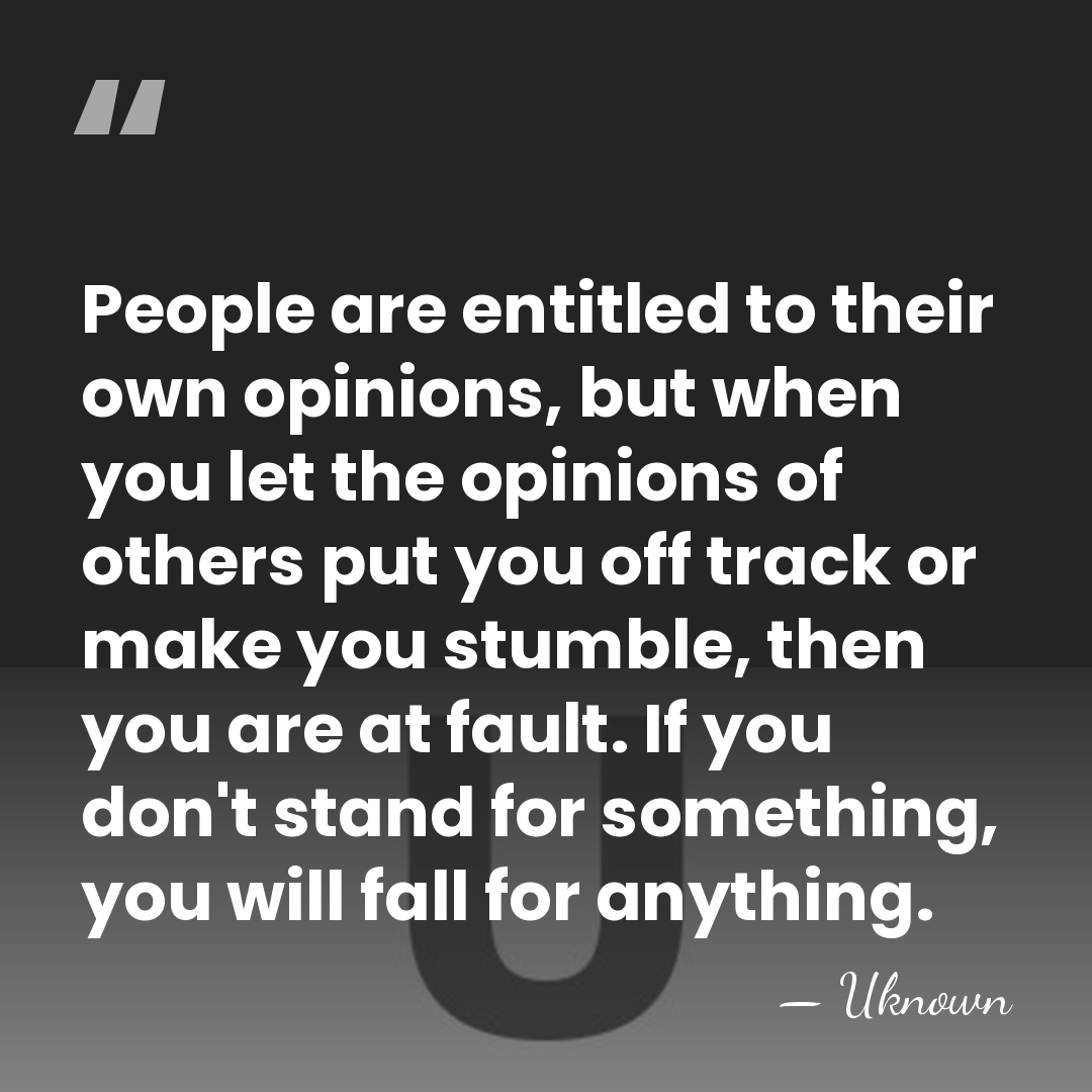 People are entitled to their own opinions, but when you let the&hellip; - Uknown