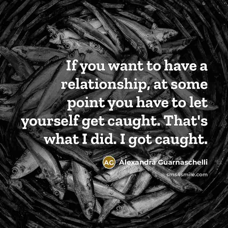 “If you want to have a relationship, at some point…” quote by Alexandra Guarnaschelli