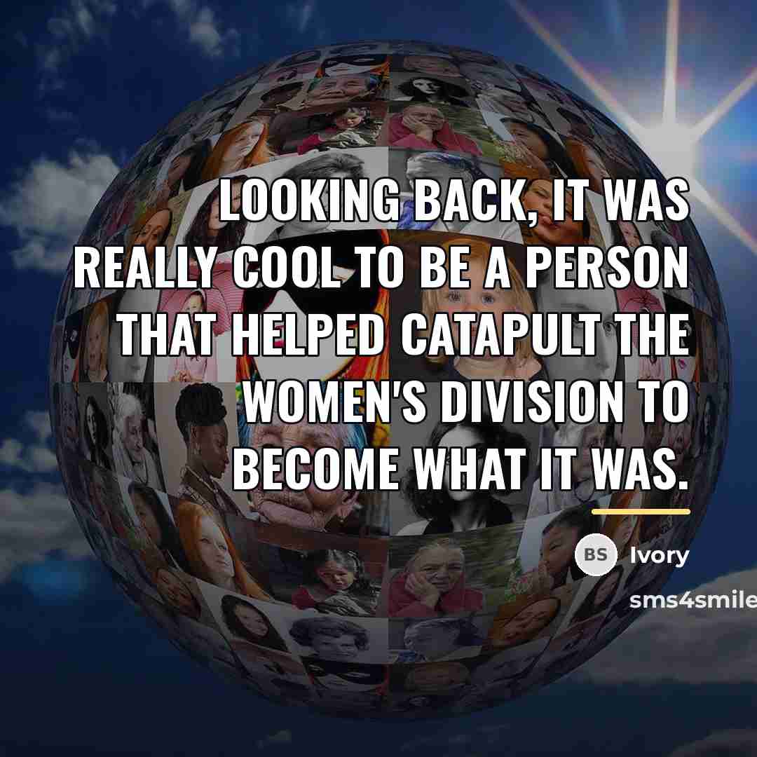 “Looking back, it was really cool to be a person…” quote by Ivory