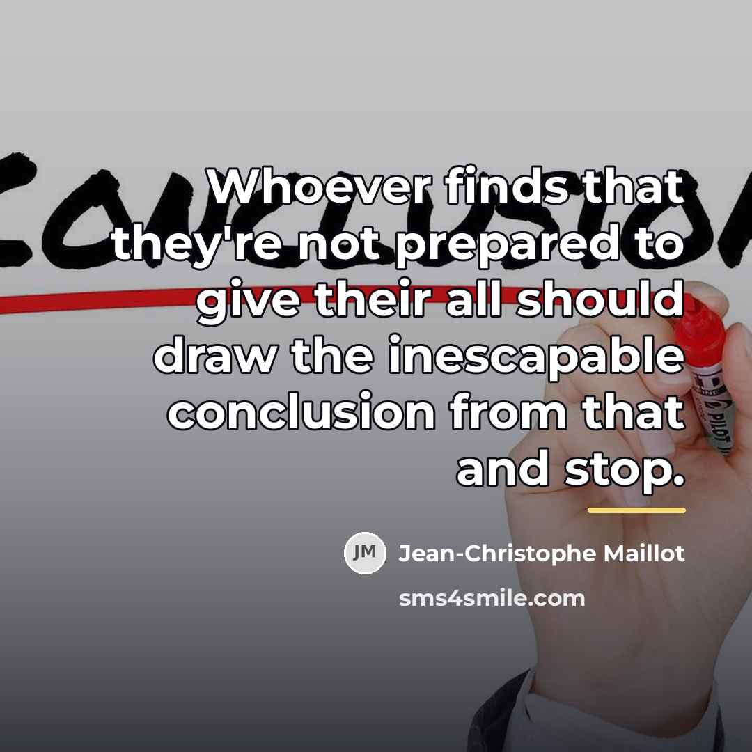 “Whoever finds that they're not prepared to give their all…” quote by Jean-Christophe Maillot