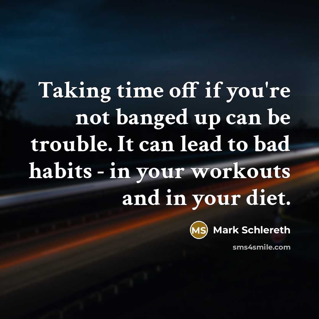 “Taking time off if you're not banged up can be…” quote by Mark Schlereth