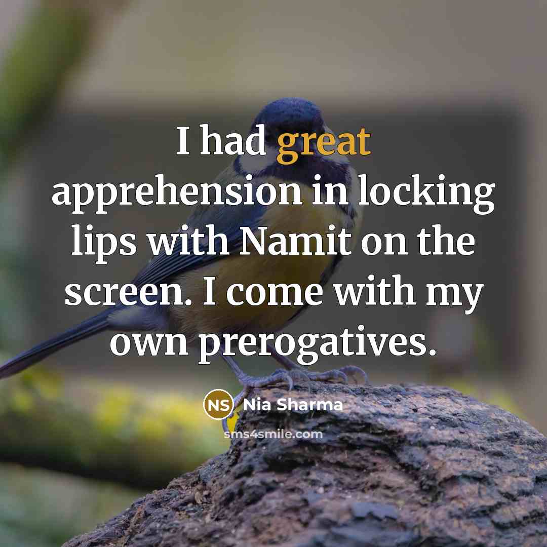 “I had great apprehension in locking lips with Namit on…” quote by Nia Sharma