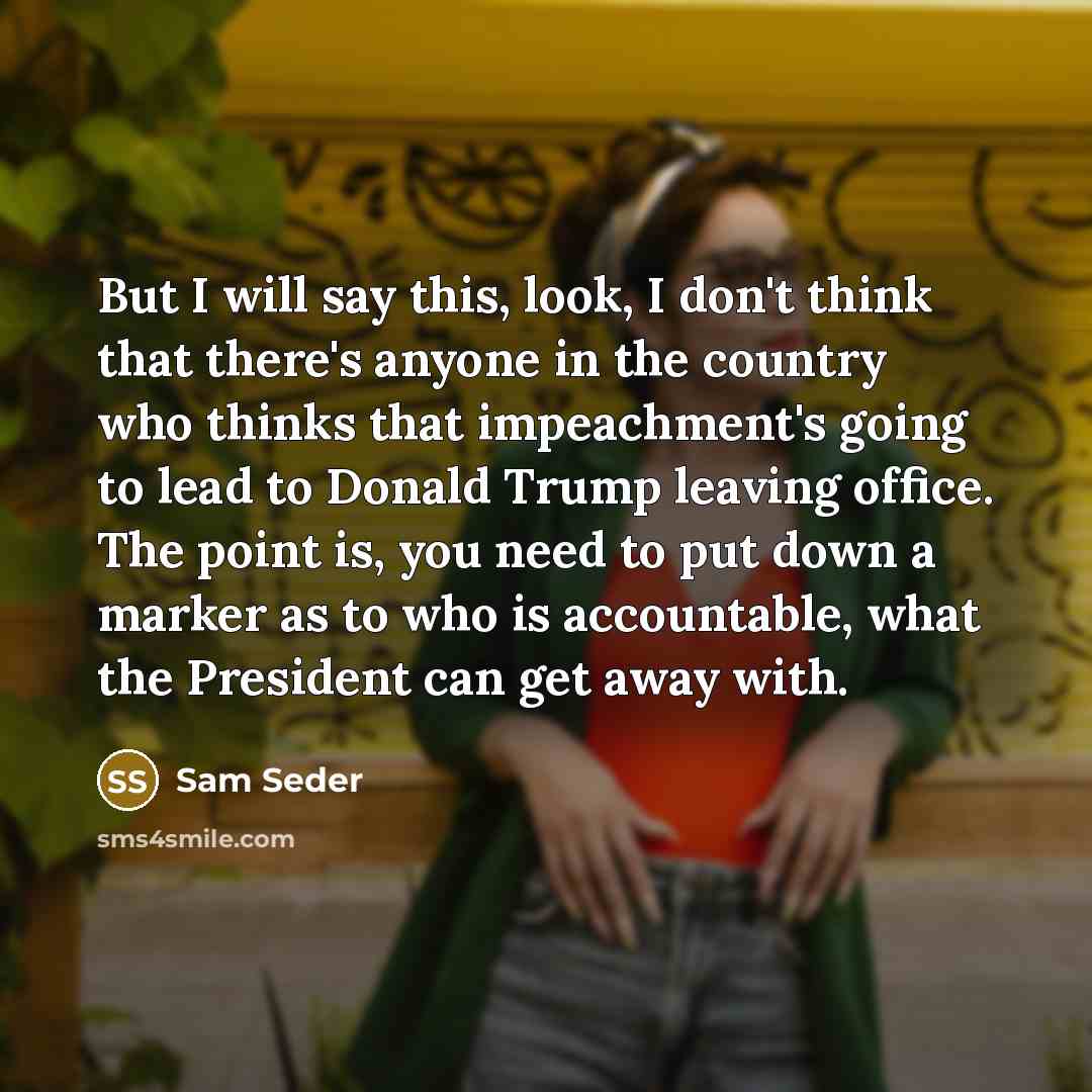“But I will say this, look, I don't think that…” quote by Sam Seder