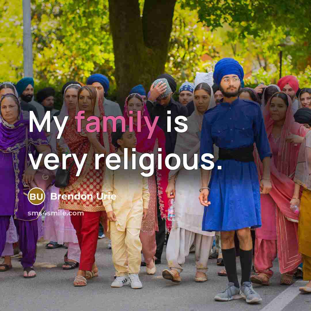 “My family is very religious.” quote by Brendon Urie