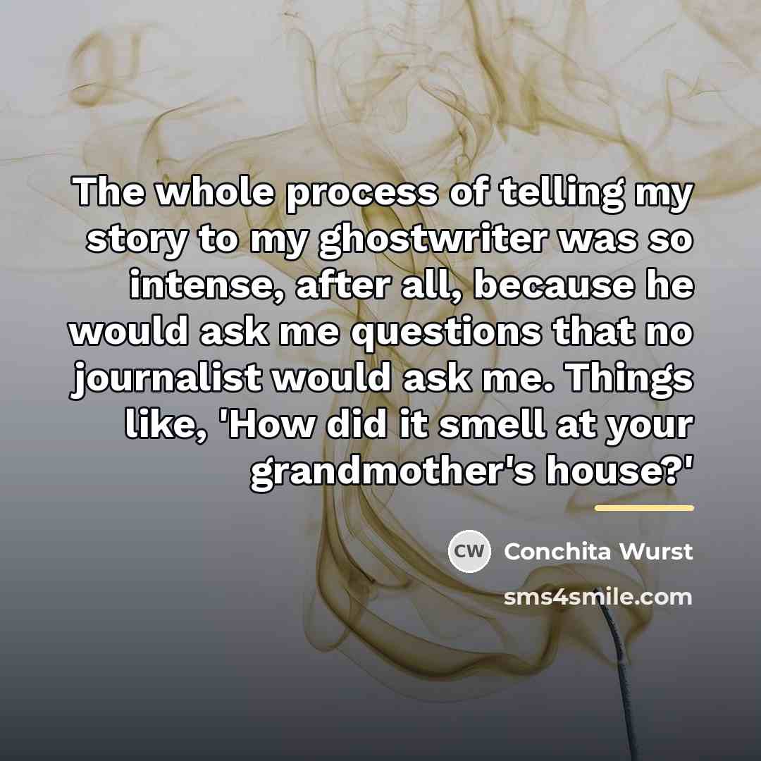 “The whole process of telling my story to my ghostwriter…” quote by Conchita Wurst