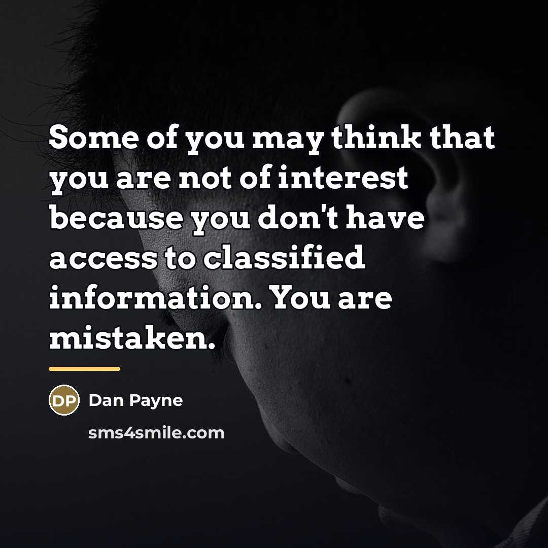 “Some of you may think that you are not of…” quote by Dan Payne