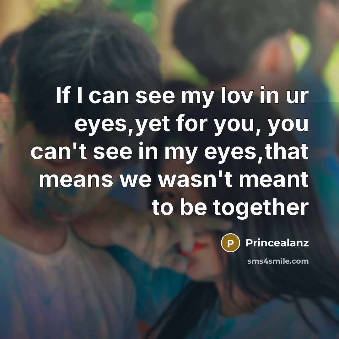 “If I can see my lov in ur eyes,yet for…” quote by Princealanz