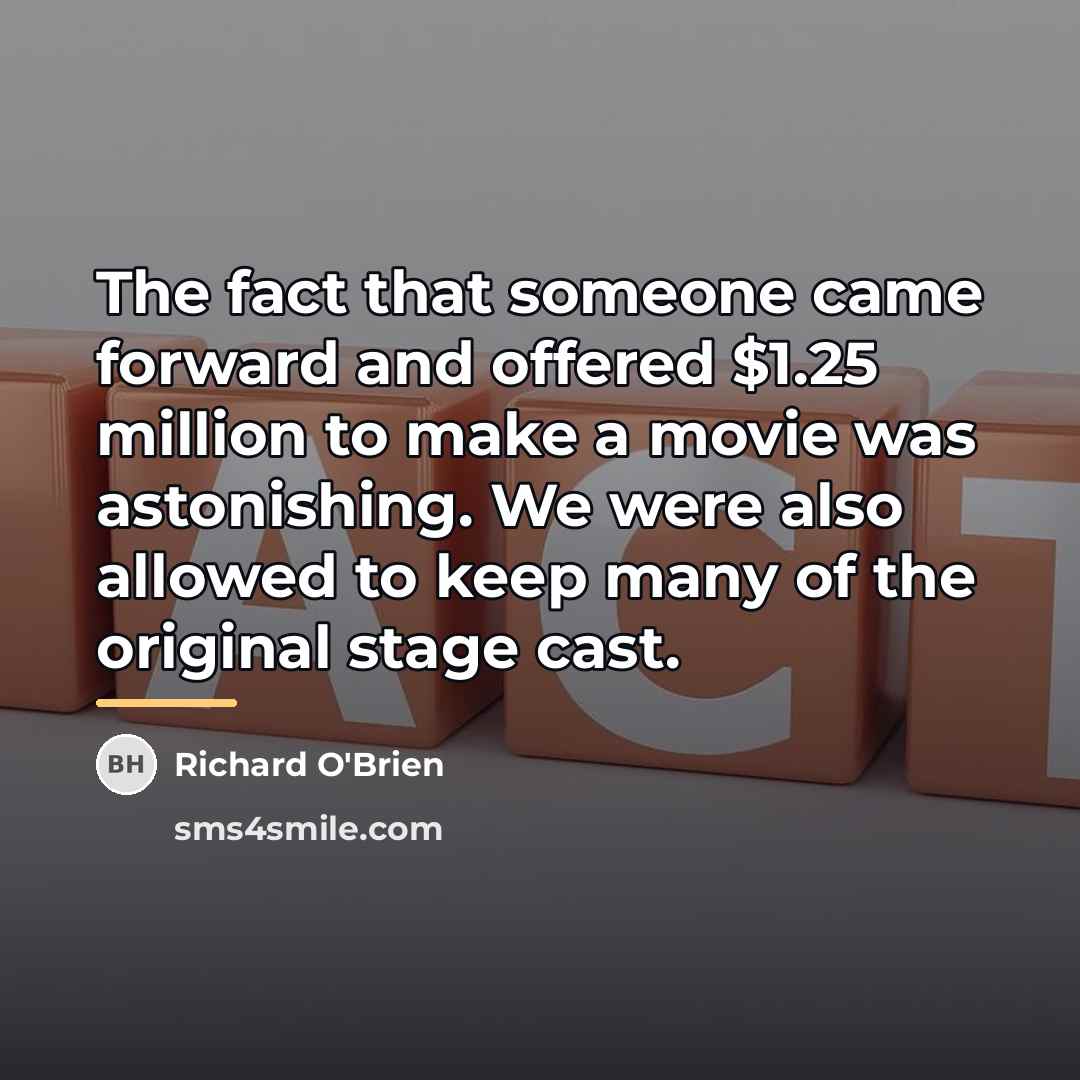 “The fact that someone came forward and offered $1.25 million…” quote by Richard O'Brien