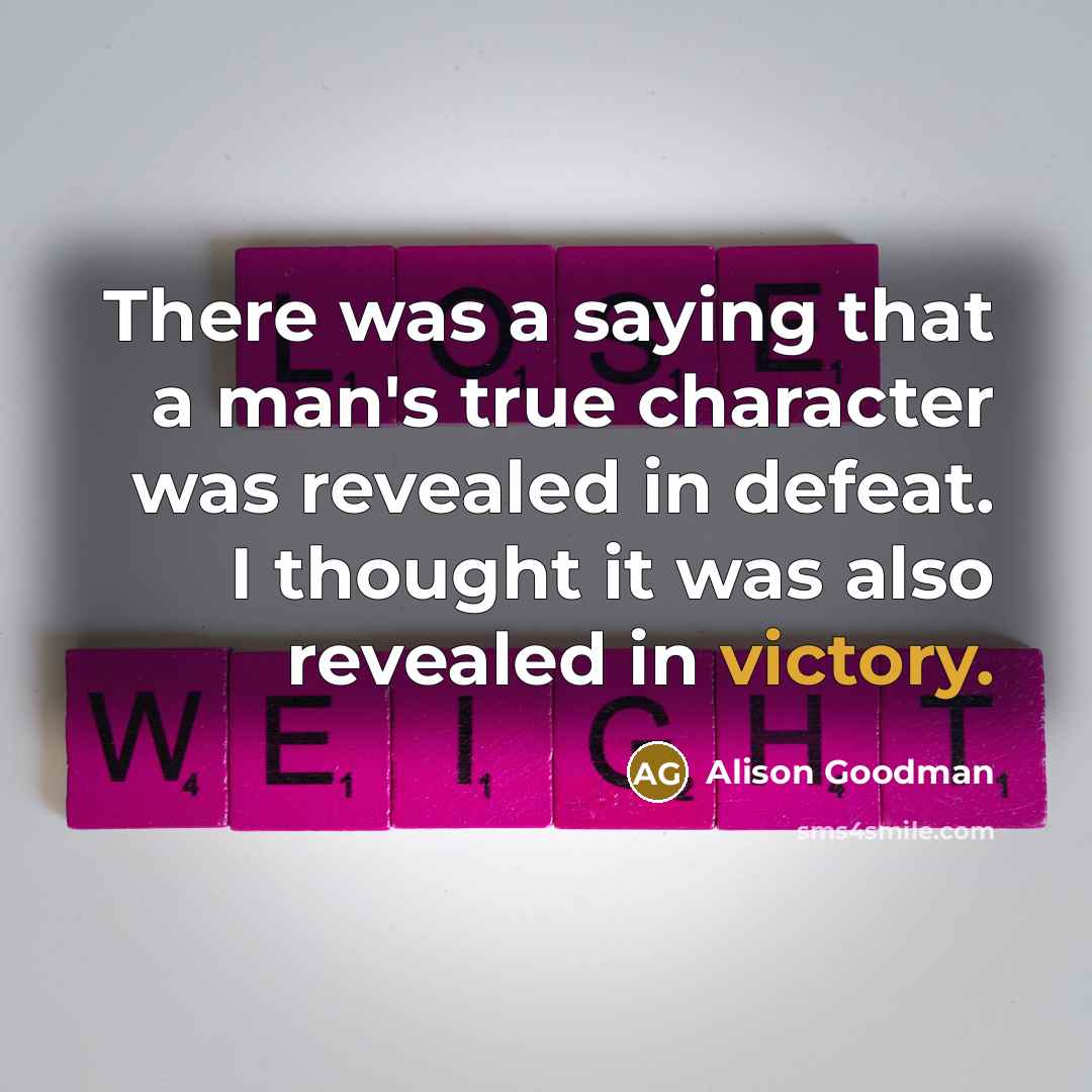 “There was a saying that a man's true character was…” quote by Alison Goodman