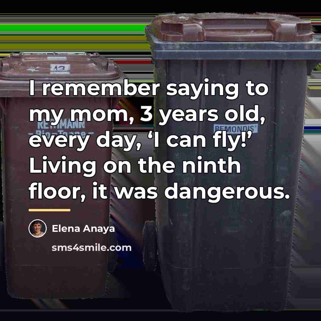 “I remember saying to my mom, 3 years old, every…” quote by Elena Anaya