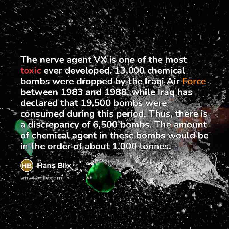 “The nerve agent VX is one of the most toxic…” quote by Hans Blix